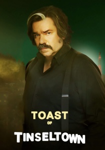 Тост из Тинселтауна, Сезон 1