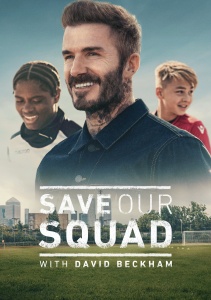 Дэвид Бекхэм: Спаси нашу команду, Сезон 1