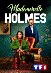 Мадмуазель Холмс, Сезон 2