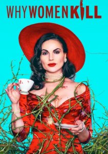 Почему женщины убивают, Сезон 2